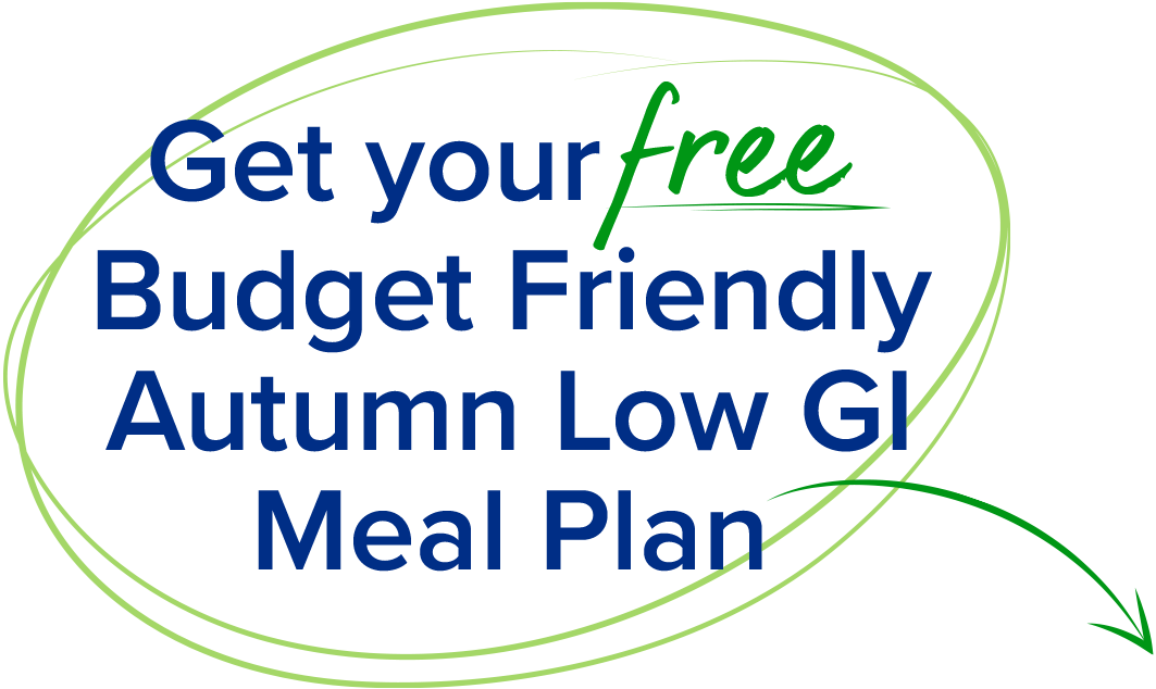 Get your FREE Budget Friendly Autumn Low GI Meal Plan